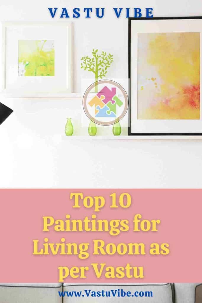 Top 10 Paintings for Living Room as per Vastu