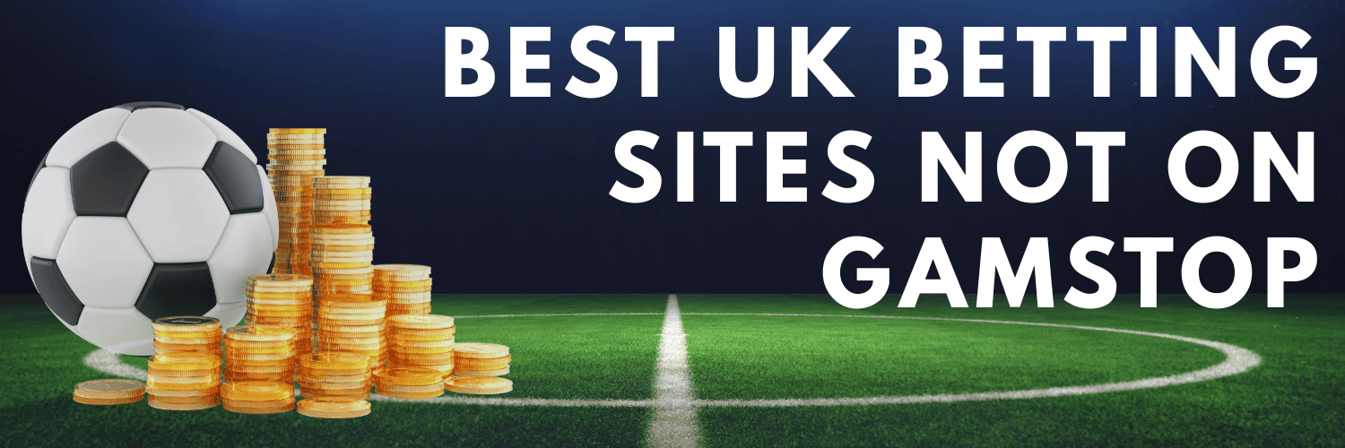 Top Bookies Not on GamStop in the UK Your Guide to Responsible Gambling Top Bookies Not on GamStop in the UK Your Guide to Responsible Gambling