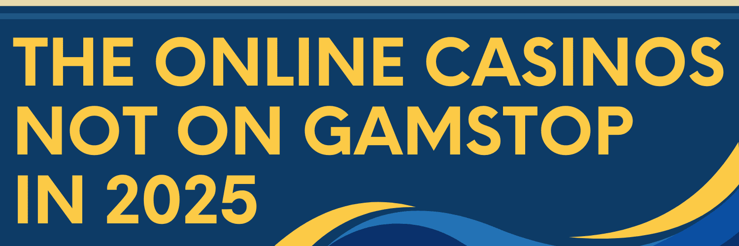 Best Betting Sites Not on GamStop Your Guide to Non-GamStop Options