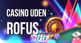 Casino Udenom Rufus En Ny Dimension af Spiloplevelser Casino Udenom Rufus En Ny Dimension af Spiloplevelser