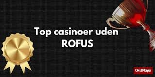 Casino Udenom Rufus En Ny Dimension af Spiloplevelser Casino Udenom Rufus En Ny Dimension af Spiloplevelser